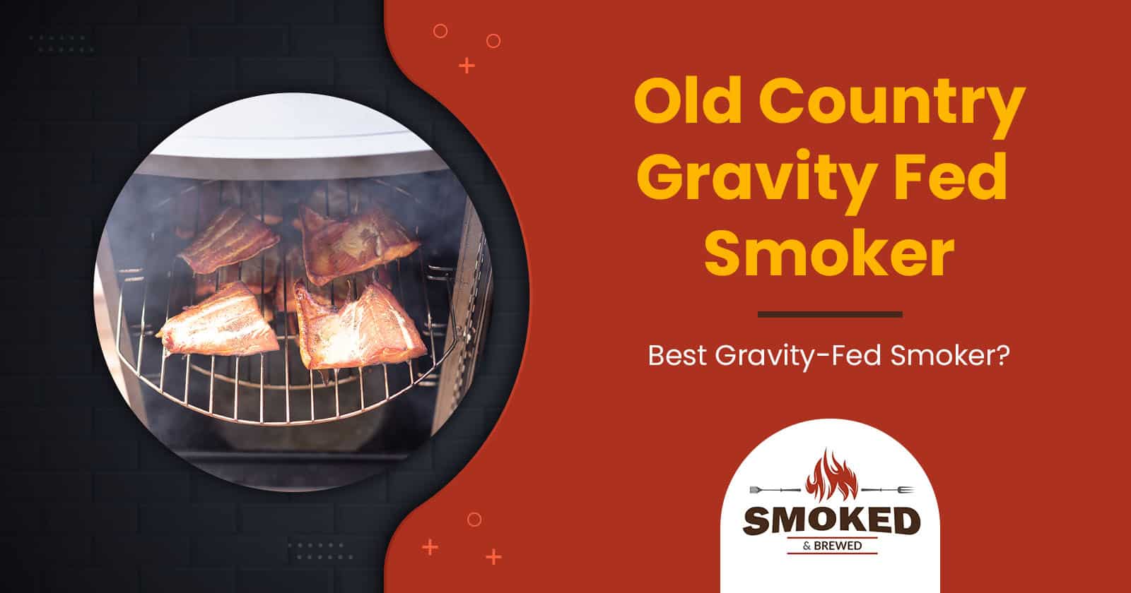 old country gravity fed smoker