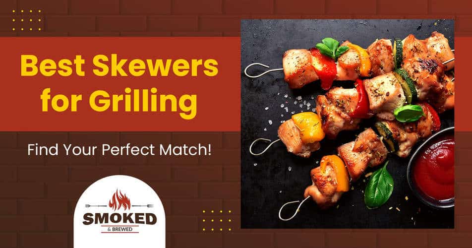 skewers for grilling