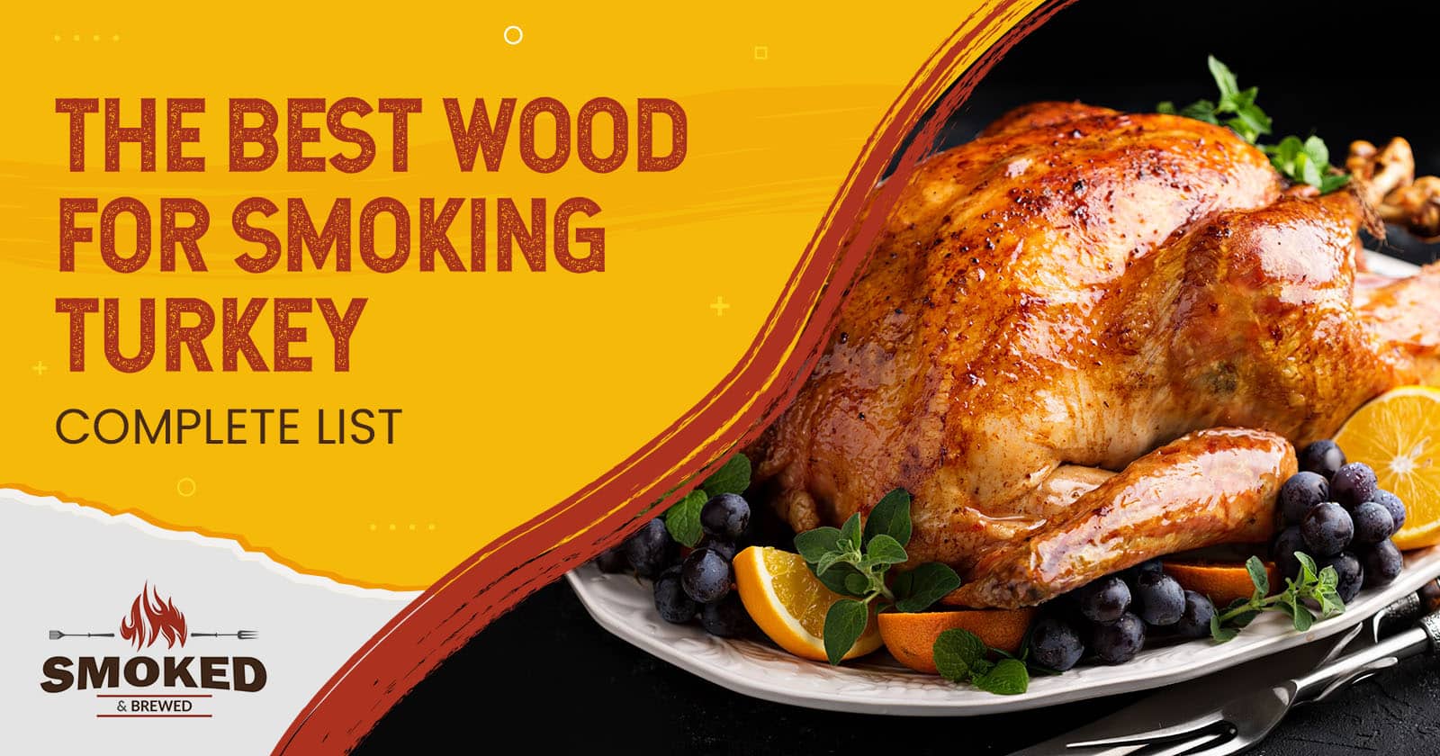 The Best Wood for Smoking Turkey [COMPLETE LIST]