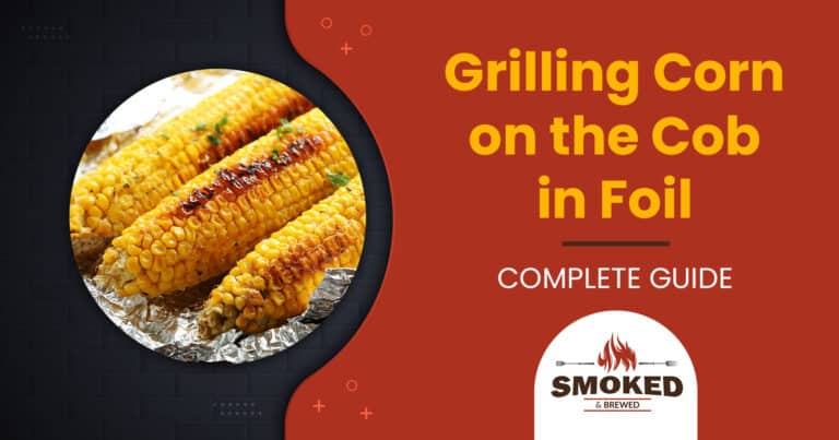 grilling corn on the cob in foil