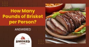 how many pounds of brisket per person