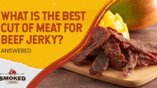 What Is the Best Cut of Meat for Beef Jerky? [ANSWERED]