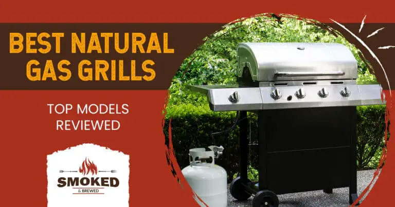 best natural gas grills