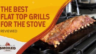 The Best Flat Top Grills for the Stove [REVIEWED]