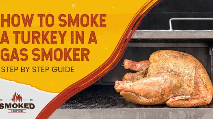 how to smoke a turkey in a propane smoker