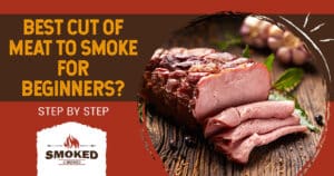 best meat to smoke for beginners