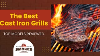 The Best Cast Iron Grills [TOP MODELS REVIEWED]