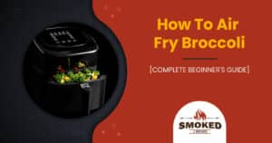 how to air fry broccoli