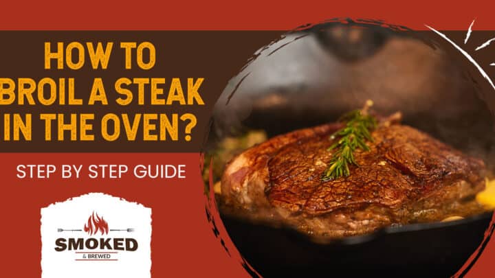 how to broil a steak