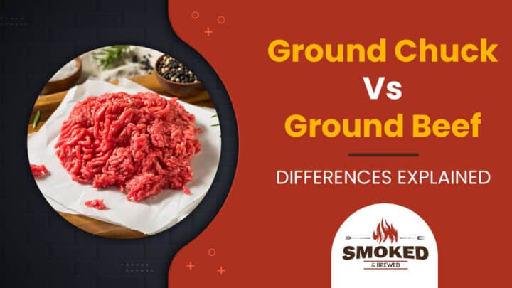 Ground Chuck Vs. Ground Beef [DIFFERENCES EXPLAINED]