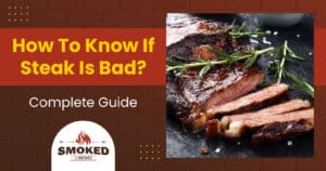how to know if steak is bad