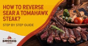 reverse sear tomahawk steak