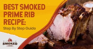 smoked prime rib recipe
