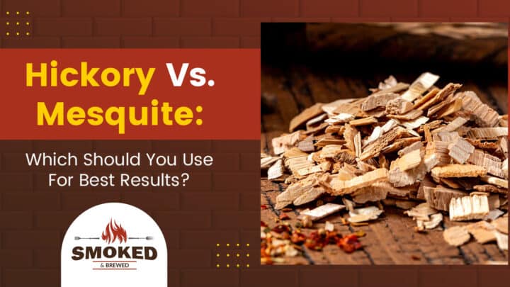hickory vs. mesquite