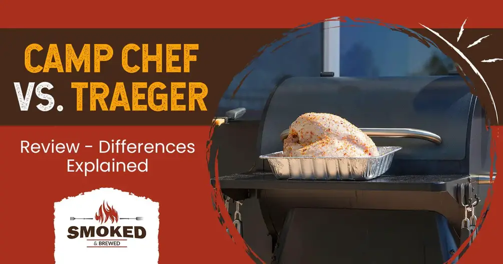 camp chef vs traeger