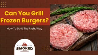 Can You Grill Frozen Burgers? How To Do It The Right Way