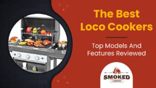 The Best Loco Cookers [Top Models And Features Reviewed]
