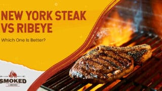 New York Steak Vs. Ribeye: Which One Is Better?